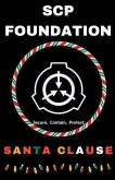 SCP Foundation Santa Clause