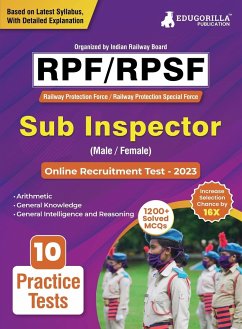 RPF/RPSF Sub Inspector Recruitment Exam Book 2023 (Railway Protection Force) - 10 Practice Tests (1200+ Solved Questions) with Free Access to Online Tests - Edugorilla Prep Experts