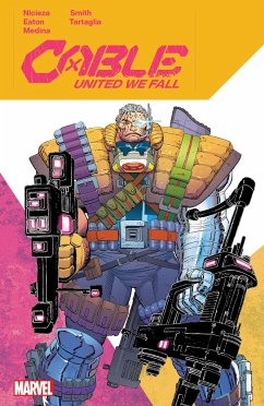 Cable: United We Fall - Nicieza, Fabian