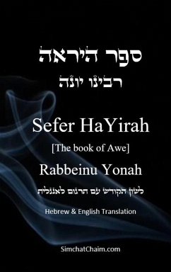 Sefer HaYirah [The book of Awe] ספר היראה Hebrew & English Translation - Yonah, Rabbeinu; &