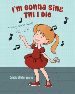Cover I'm Gonna Sing Till I Die