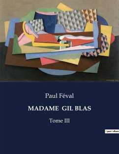 MADAME GIL BLAS - Féval, Paul