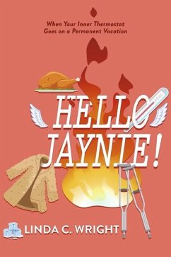 Hello Jaynie! - Wright, Linda C