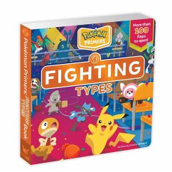 Pokémon Primers: Fighting Types Book - Whitehill, Simcha