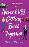 Never Ever Getting Back Together