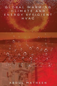 Global Warming Climate and Energy Efficient HVAC - Abdul, Matheen