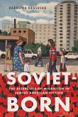 Soviet-Born Soviet-Born