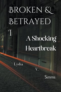 Cover Broken & Betrayed I