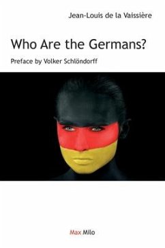 Who Are the Germans? - de la Vaissière, Jean-Louis; Schlöndorff, Volker