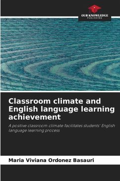 Classroom climate and English language learning achievement - Ordoñez Basauri, Maria Viviana