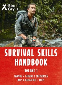 Survival Skills Handbook Volume 1 - Grylls, Bear