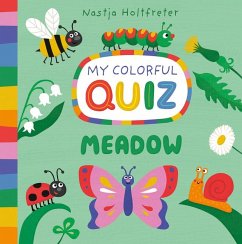 Meadow, My Colorful Quiz - Holtfreter, Nastja