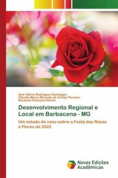 Desenvolvimento Regional e Local em Barbacena - MG - Rodrigues Domingos, Ana Vitória;Miranda de Araújo Pereira, Cláudia Maria;Feliciana Novôa, Nicássia