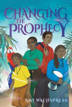 Changing the Prophecy - Wachspress, Amy