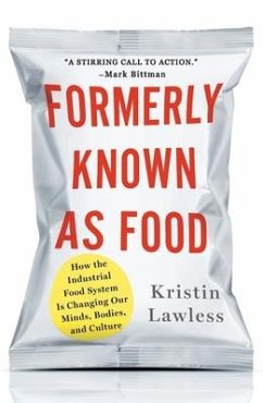 Formerly Known as Food - Lawless, Kristin