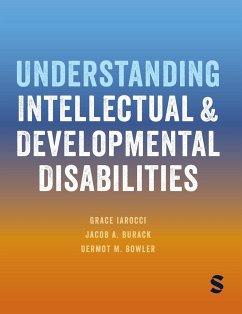 Understanding Intellectual and Developmental Disabilities - Iarocci, Grace; Burack, Jacob A.; Bowler, Dermot