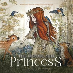 The Woodland Princess - Downing, Kate