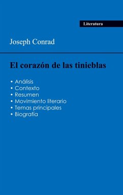 Aprobéis todos tus exámenes de 2024: Análisis de la novela El corazón de las tinieblas de Joseph Conrad - Conrad, Joseph