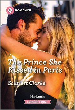 The Prince She Kissed in Paris - Clarke, Scarlett