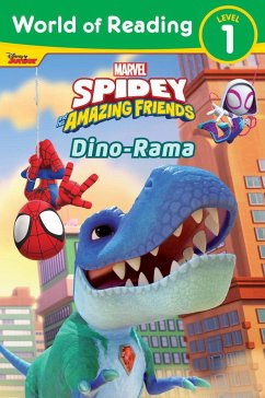 World of Reading: Spidey and His Amazing Friends Dino-Rama - Behling, Steve