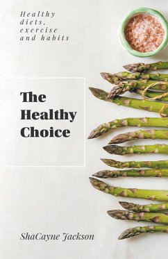The Healthy Choice - Jackson, Shacayne