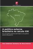 A política externa brasileira no século XXI