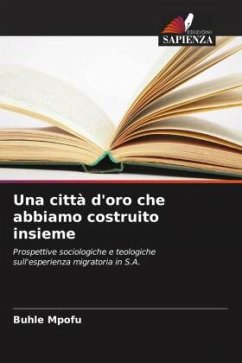 Cover Una città d'oro che abbiamo costruito insieme