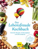 Das Lebensfreude-Kochbuch (eBook, ePUB)
