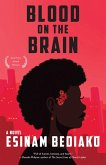 Blood on the Brain (eBook, ePUB)