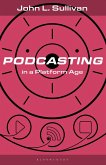 Podcasting in a Platform Age (eBook, ePUB) Podcasting in a Platform Age (eBook, ePUB)