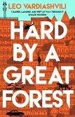 Hard by a Great Forest (eBook, ePUB)