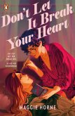 Don't Let It Break Your Heart (eBook, ePUB)