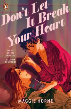 Don't Let It Break Your Heart (eBook, ePUB) - Horne, Maggie