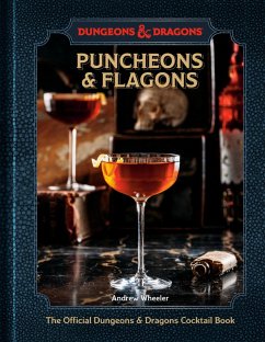 Puncheons and Flagons (eBook, ePUB) - Wheeler, Andrew; Official Dungeons & Dragons Licensed