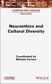 Neuroethics and Cultural Diversity (eBook, ePUB)