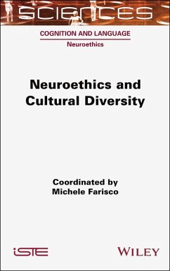 Neuroethics and Cultural Diversity (eBook, ePUB)