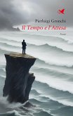 Il Tempo e l’Attesa – II ed. (eBook, ePUB)