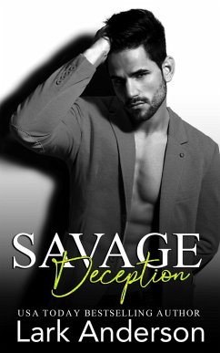 Savage Deception (Savage in Love, #6) (eBook, ePUB) - Anderson, Lark
