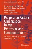 Progress on Pattern Classification, Image Processing and Communications (eBook, PDF)