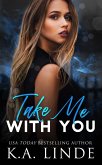 Take Me With You (eBook, ePUB)