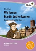 Wir lernen Martin Luther kennen (eBook, PDF)