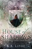 House of Shadows (Royal Houses, #2) (eBook, ePUB)