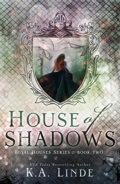 Cover House of Shadows (Royal Houses, #2) (eBook, ePUB)