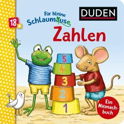 Cover Duden 18+: Für kleine Schlaumäuse: Zahlen (Lustiges Mitmach-Buch für die Kleinsten)  (Restauflage)