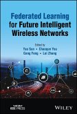 Federated Learning for Future Intelligent Wireless Networks (eBook, PDF)