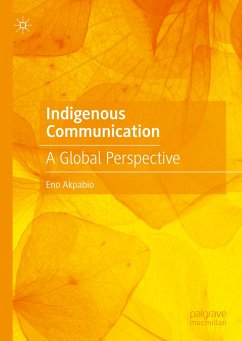 Indigenous Communication (eBook, PDF) - Akpabio, Eno