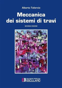 Meccanica dei sistemi di travi (eBook, ePUB) - Taliercio, Alberto