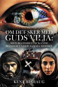 Om Det Sker Med Guds Vilja (eBook, ePUB) - Rishaug, Kent