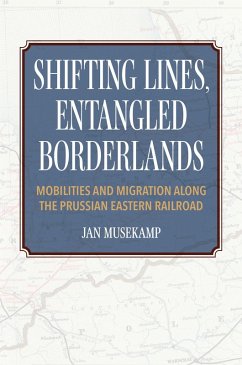Shifting Lines, Entangled Borderlands (eBook, ePUB) - Musekamp, Jan