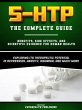 5-HTP - The Complete Guide - Exploring... - Bild 1